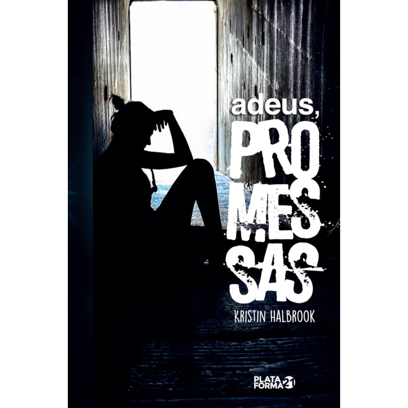 ADEUS, PROMESSAS