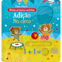 ADIÇÃO NO CIRCO : MINHAS PRIMEIRAS CONTINHAS