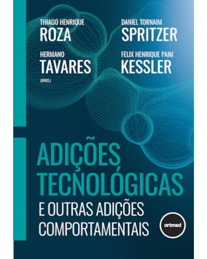 ADIÇÕES TECNOLÓGICAS E OUTRAS ADIÇÕES COMPORTAMENTAIS