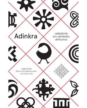 ADINKRA - SABEDORIA EM SÍMBOLOS AFRICANOS