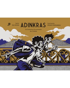 ADINKRAS: OS SÍMBOLOS ENCANTADOS DA CIDADE
