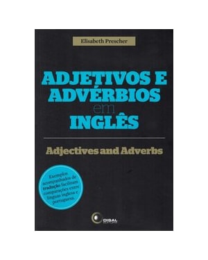 ADJETIVOS E ADVÉRBIOS EM INGLÊS