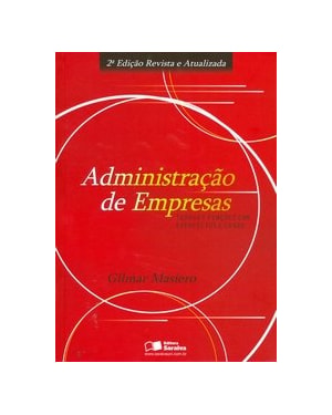 ADMINISTRACAO DE EMPRESAS - TEORIA E FUNCOES COM EXERCICIOS E CASOS - 2