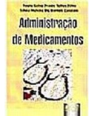 ADMINISTRAÇÃO DE MEDICAMENTOS