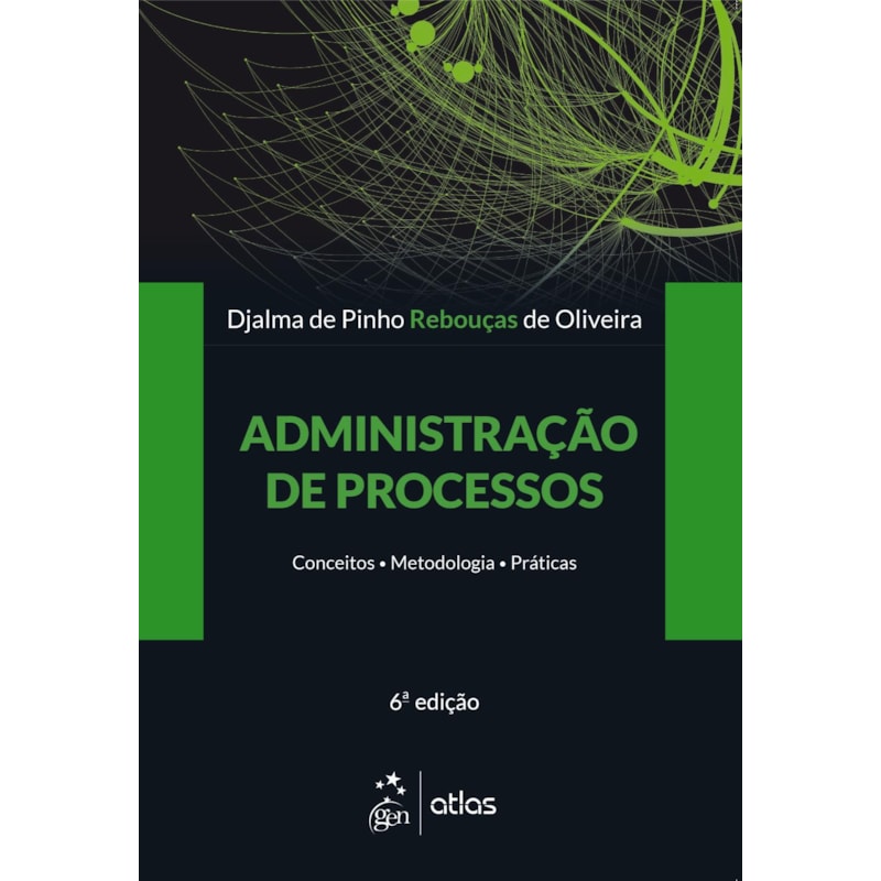 ADMINISTRAÇÃO DE PROCESSOS