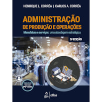 ADMINISTRAÇÃO DE PRODUÇÃO E OPERAÇÕES