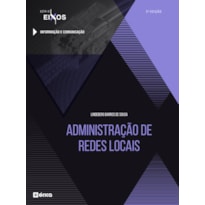 ADMINISTRAÇÃO DE REDES LOCAIS ADMINISTRAÇÃO DE REDES LOCAIS