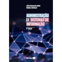 ADMINISTRAÇÃO DE SISTEMAS DE INFORMAÇÃO