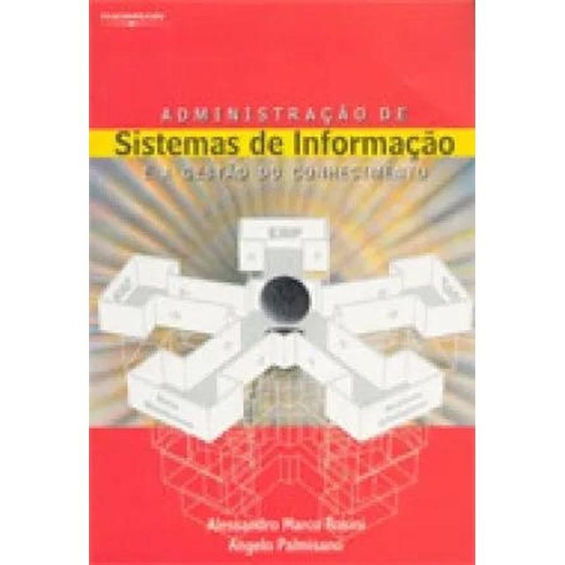ADMINISTRACAO DE SISTEMAS DE INFORMACAO E A GESTAO DO CONHECIMENTO - 1