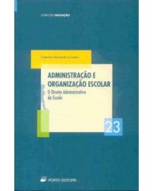 ADMINISTRACAO E ORGANIZACAO ESCOLAR