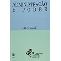 ADMINISTRACAO E PODER