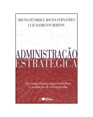 ADMINISTRACAO ESTRATEGICA - 1