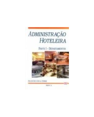 ADMINISTRACAO HOTELARIA - PARTE I - DEPARTAMENTOS - 1