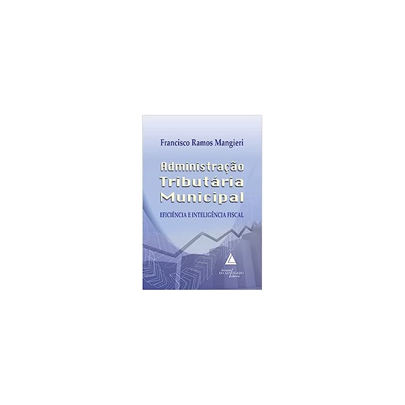ADMINISTRAÇÃO TRIBUTÁRIA MUNICIPAL