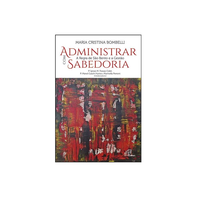 ADMINISTRAR COM SABEDORIA