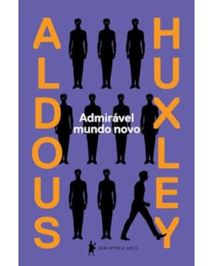 ADMIRÁVEL MUNDO NOVO