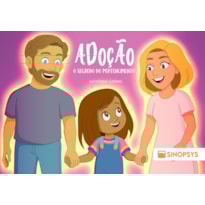 Adoção: o segredo do pertencimento