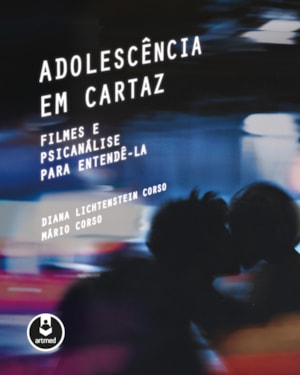 ADOLESCÊNCIA EM CARTAZ: FILMES E PSICANÁLISE PARA ENTENDÊ-LA