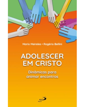 Adolescer em Cristo