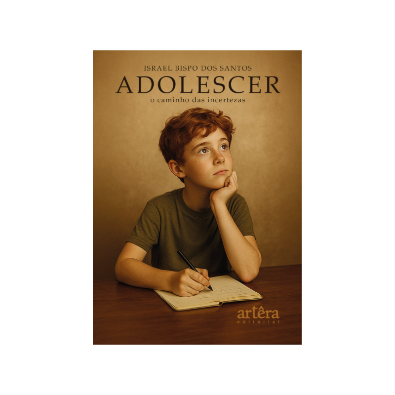 ADOLESCER: O CAMINHO DAS INCERTEZAS