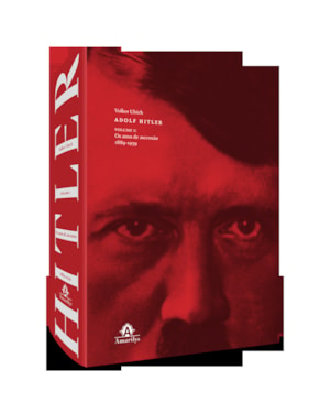 Adolf Hitler: Os anos de ascensão, 1889-1939