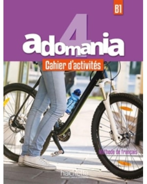 ADOMANIA 4 CAHIER D´ACTIVITES + CD-ROM B1