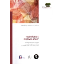 ADORÁVEIS E DISSIMULADAS: AS RELAÇÕES AMOROSAS E SEXUAIS DE MULHERES POBRES NA BELÉM DO FINAL DO SÉCULO XIX E INÍCIO DO XX