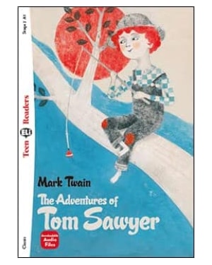 ADVENTURES OF TOM SAWYER, THE - TEEN ELI READERS A2 - DOWNLOADABLE AUDIO