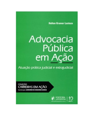ADVOCACIA PUBLICA EM ACAO - COL - CARREIRAS EM ACAO - 1
