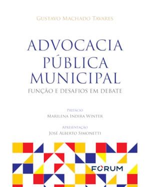 Advocacia pública municipal: função e desafios em debate