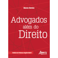 ADVOGADOS ALÉM DO DIREITO