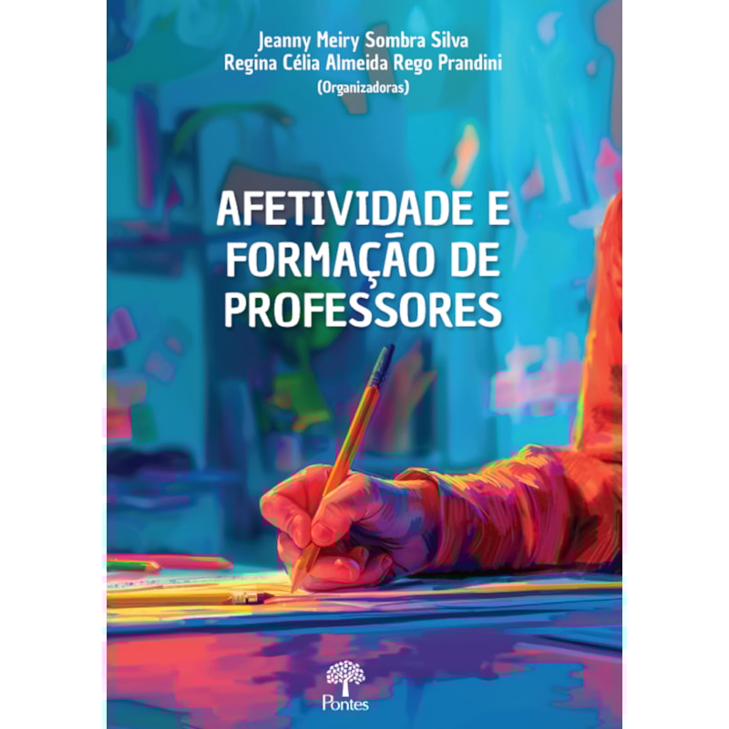 AFETIVIDADE E FORMAÇÃO DE PROFESSORES
