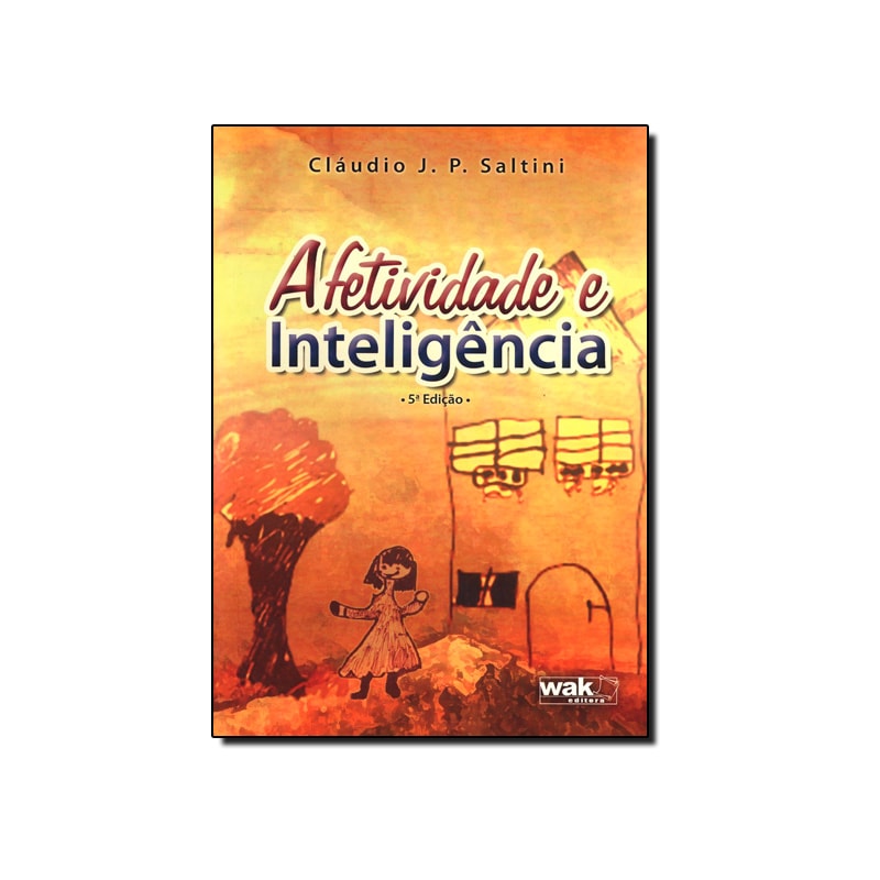 Afetividade e Inteligência
