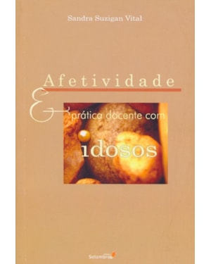 AFETIVIDADE E PRATICA DOCENTE COM IDOSOS - 1
