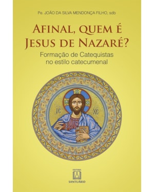 AFINAL QUEM É JESUS DE NAZARÉ