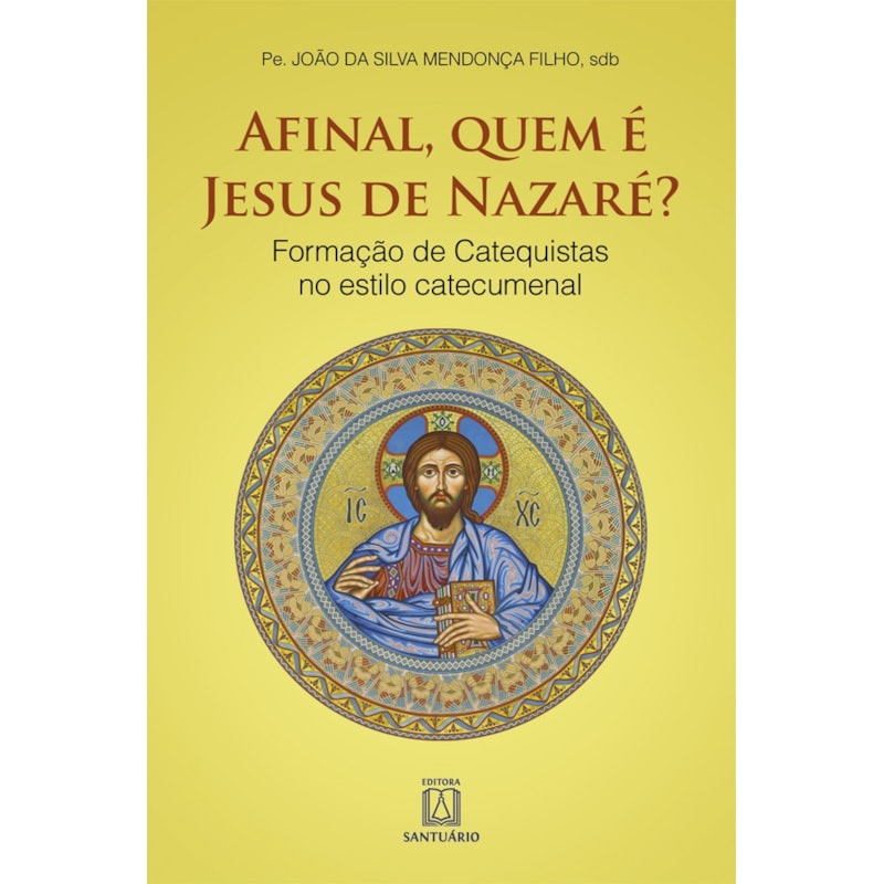 AFINAL QUEM É JESUS DE NAZARÉ