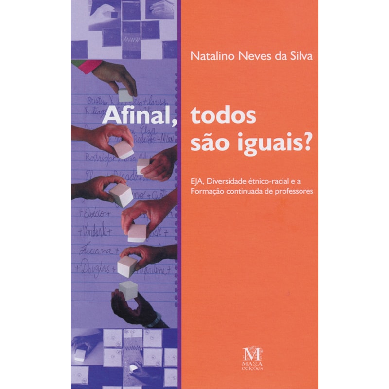 AFINAL, TODOS SAO IGUAIS?