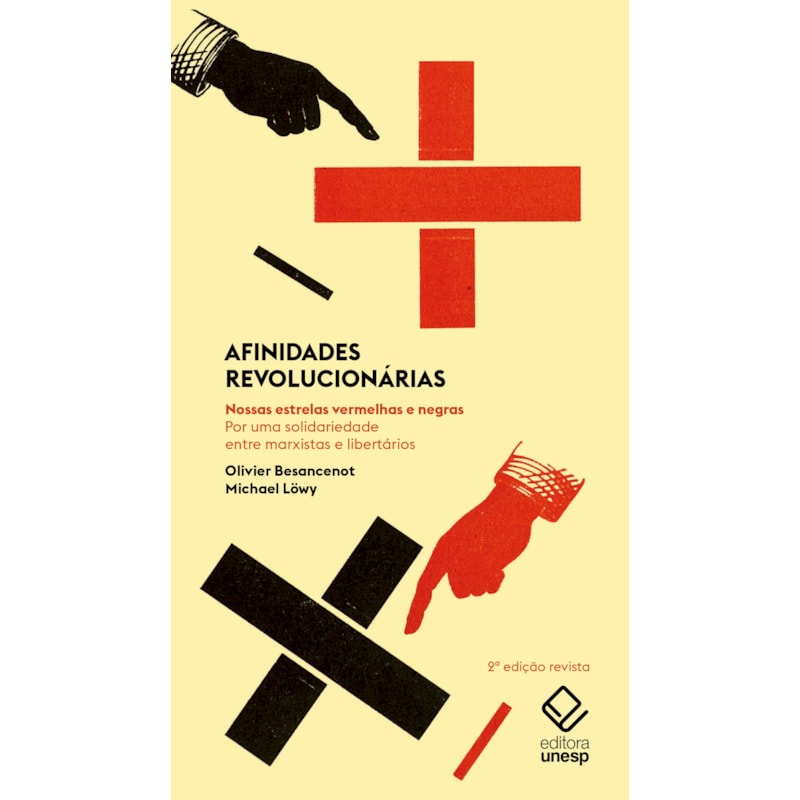 AFINIDADES REVOLUCIONÁRIAS - 2ª EDIÇÃO: NOSSAS ESTRELAS VERMELHAS E NEGRAS