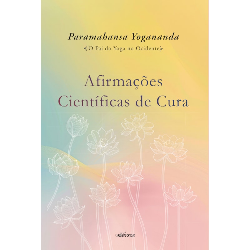 AFIRMAÇÕES CIENTÍFICAS DE CURA