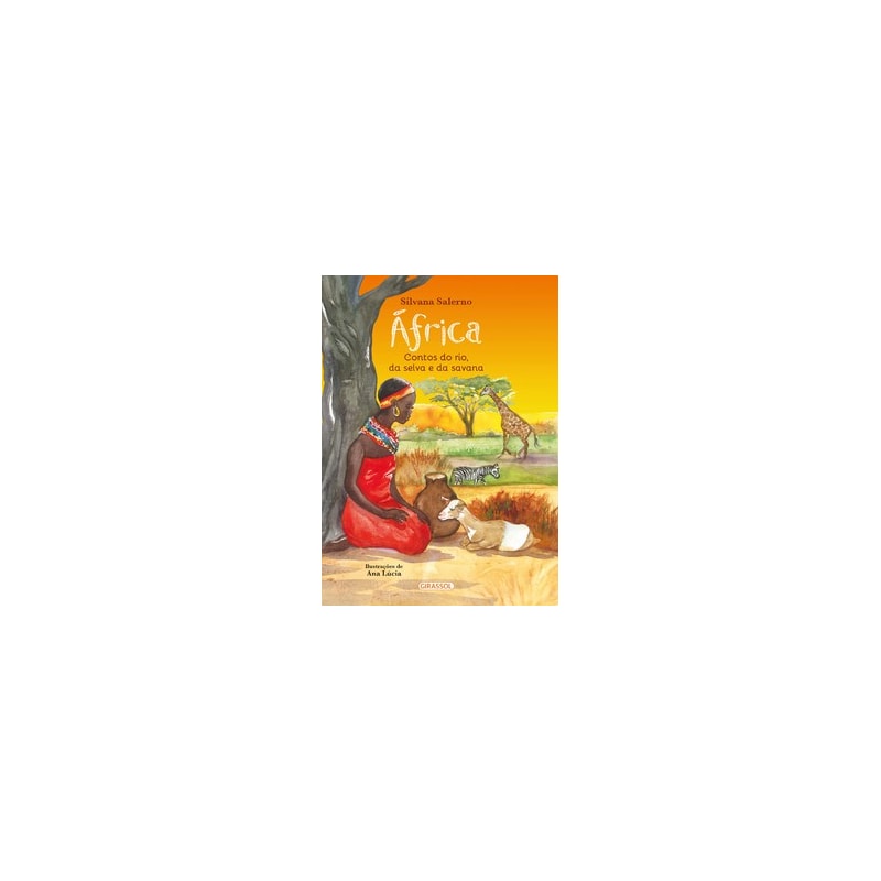 África - Contos do rio, da selva e da savana