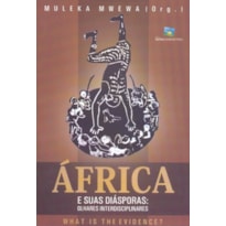 AFRICA E SUA DIASPORAS - OLHARES INTERDISCIPLINARES