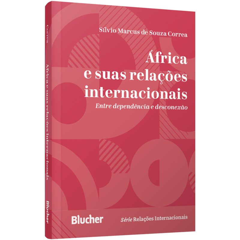 África e suas relações internacionais: entre dependência e desconexão