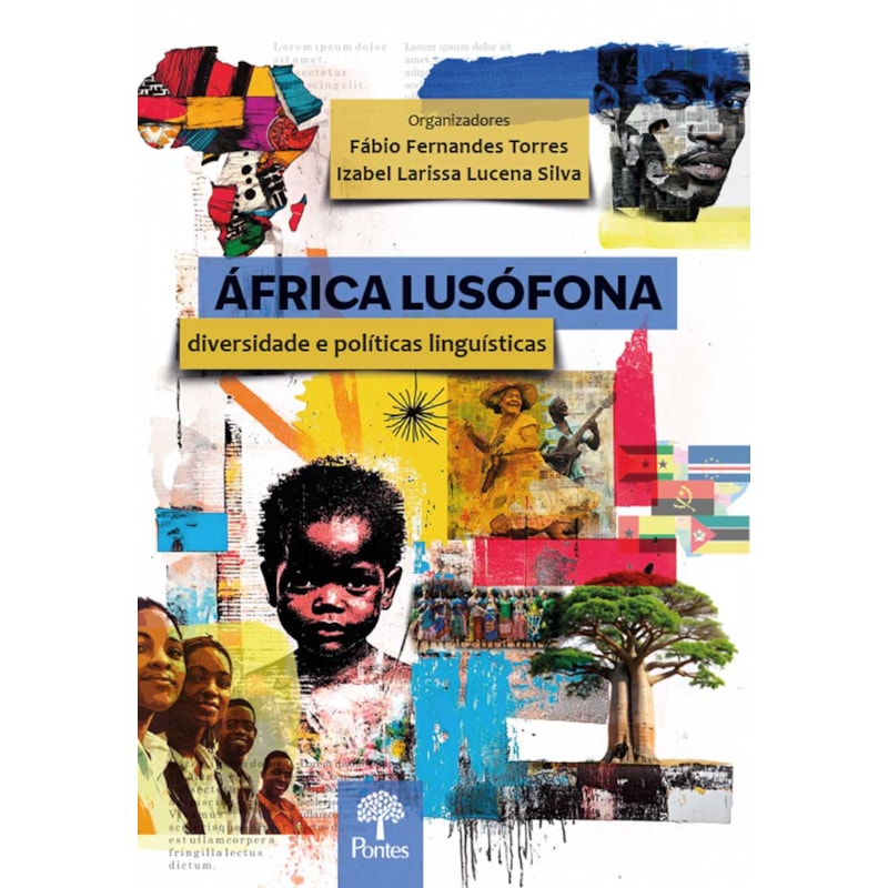 ÁFRICA LUSÓFONA - DIVERSIDADE E POLÍTICAS LINGUÍSTICAS