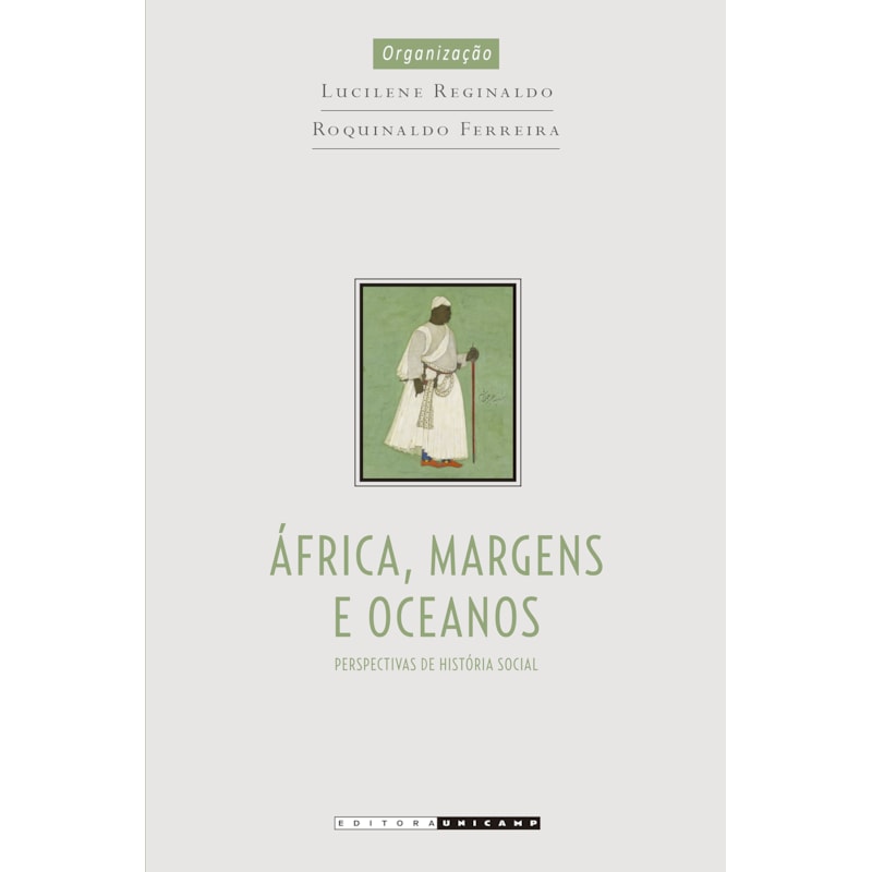 ÁFRICA, MARGENS E OCEANOS - PERSPECTIVAS DE HISTÓRIA SOCIAL
                                                  
