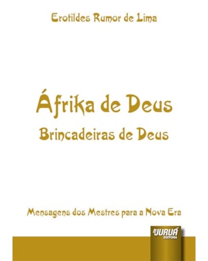 ÁFRIKA DE DEUS - BRINCADEIRAS DE DEUS