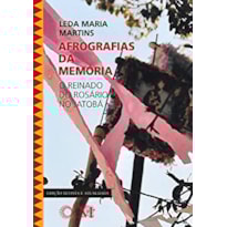 AFROGRAFIAS DA MEMÓRIA AFROGRAFIAS DA MEMÓRIA
