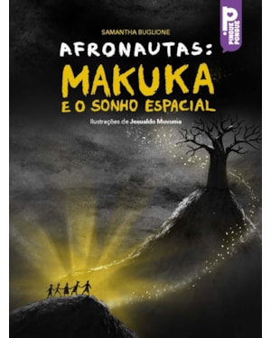 AFRONAUTAS: MAKUKA E O SONHO ESPACIAL