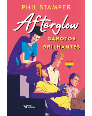 AFTERGLOW - GAROTOS BRILHANTES