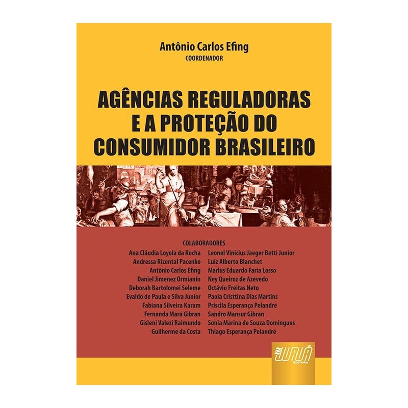 AGÊNCIAS REGULADORAS E A PROTEÇÃO DO CONSUMIDOR BRASILEIRO