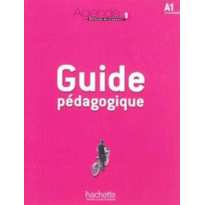 AGENDA 1 (A1) - GUIDE PEDAGOGIQUE